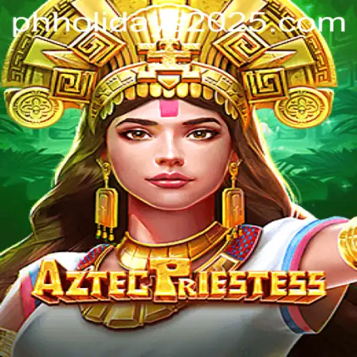 Unveiling AztecPriestess: An Immersive Gaming Experience in the Context of PH Holidays 2025