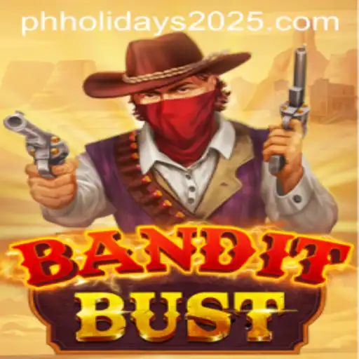 BanditBust: The Thrilling New Game Taking the Philippines by Storm in 2025