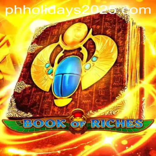Discovering the Excitement of BookofRiches: A Journey Through Game Rules and Philippine Holidays 2025