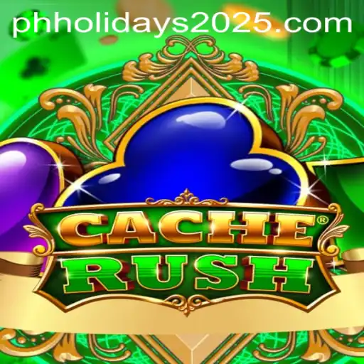 Discovering CacheRush: A 2025 Phenomenon Amidst Philippine Holidays