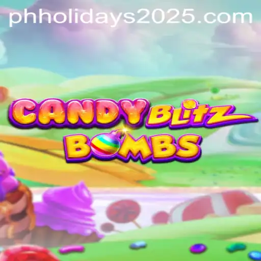CandyBlitzBombs: An Exciting Game to Celebrate PH Holidays 2025