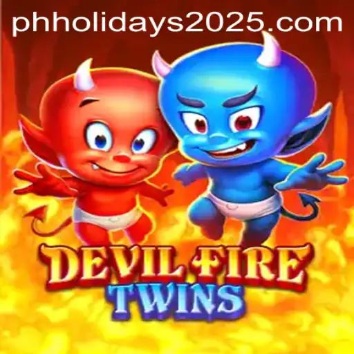DevilFireTwins: An Immersive Adventure and Its Connection to PH Holidays 2025