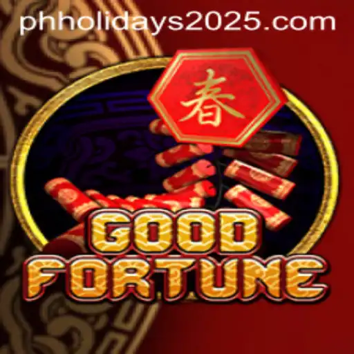 Exploring The Exciting World of GoodFortune Amidst PH Holidays 2025