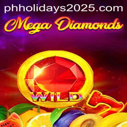MegaDiamond: A Jewel of Adventure for the 2025 PH Holidays